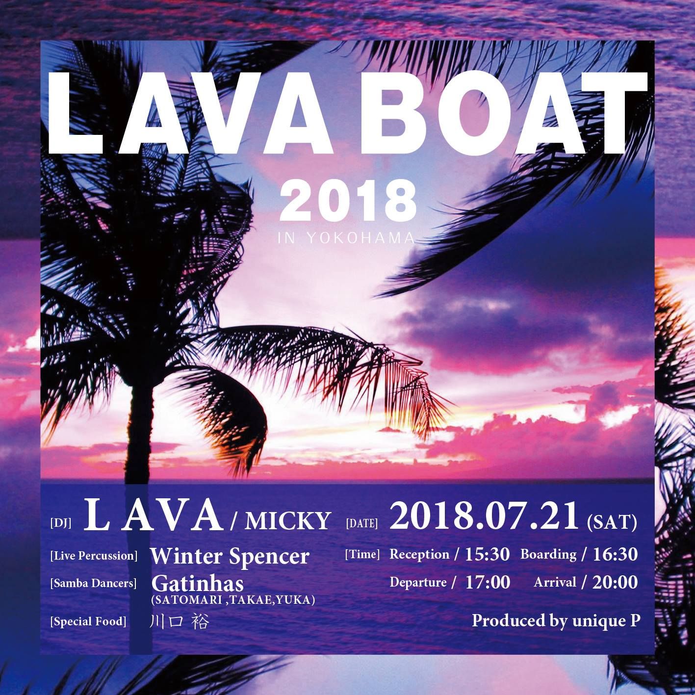 LAVA BOAT 2018 in YOKOHAMA 