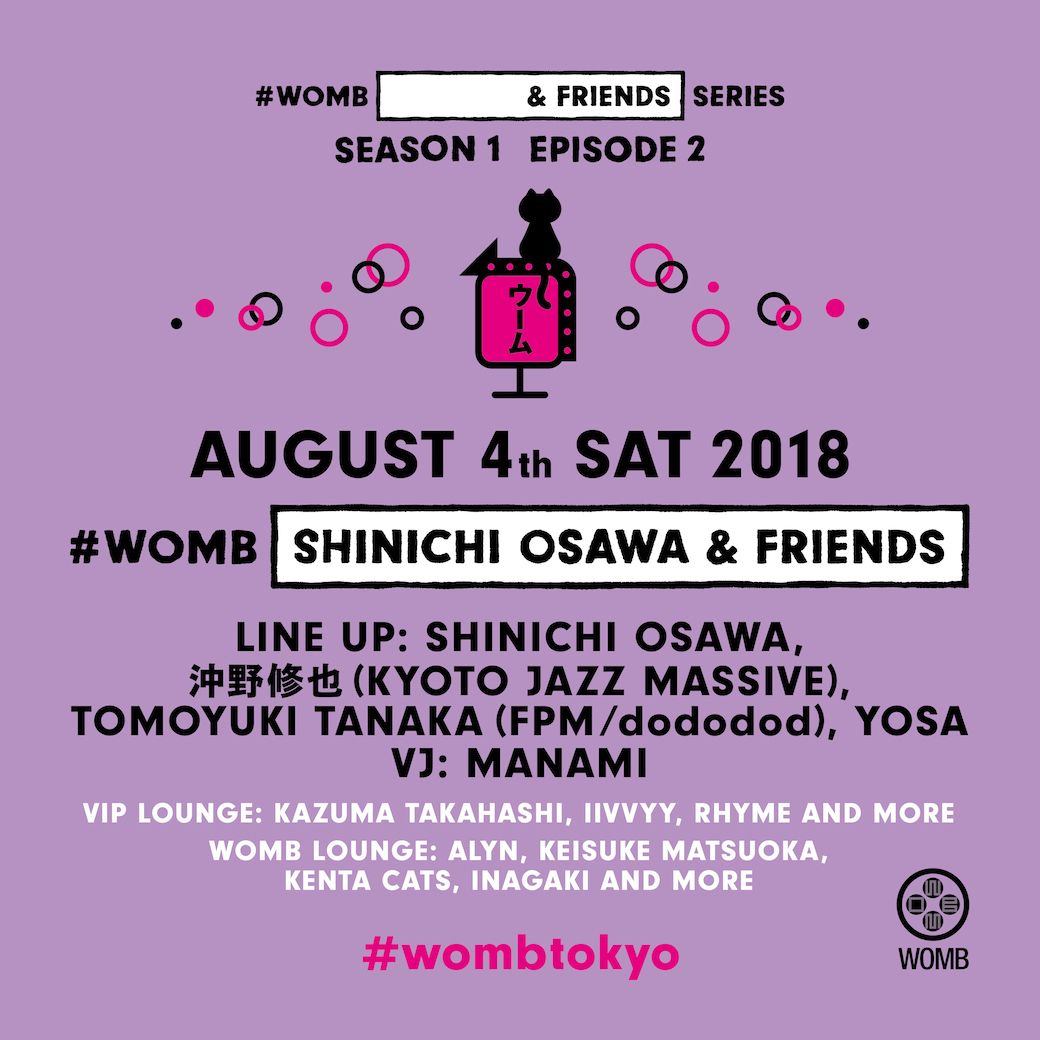 #WOMB [SHINICHI OSAWA &amp; FRIENDS]