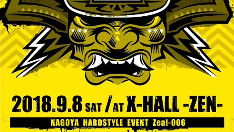 NAGOYA HARDSTYLE event 『Zealouz 2018』