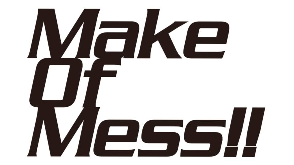 Make Of Mess!! Vol.12 in 夏クル2018