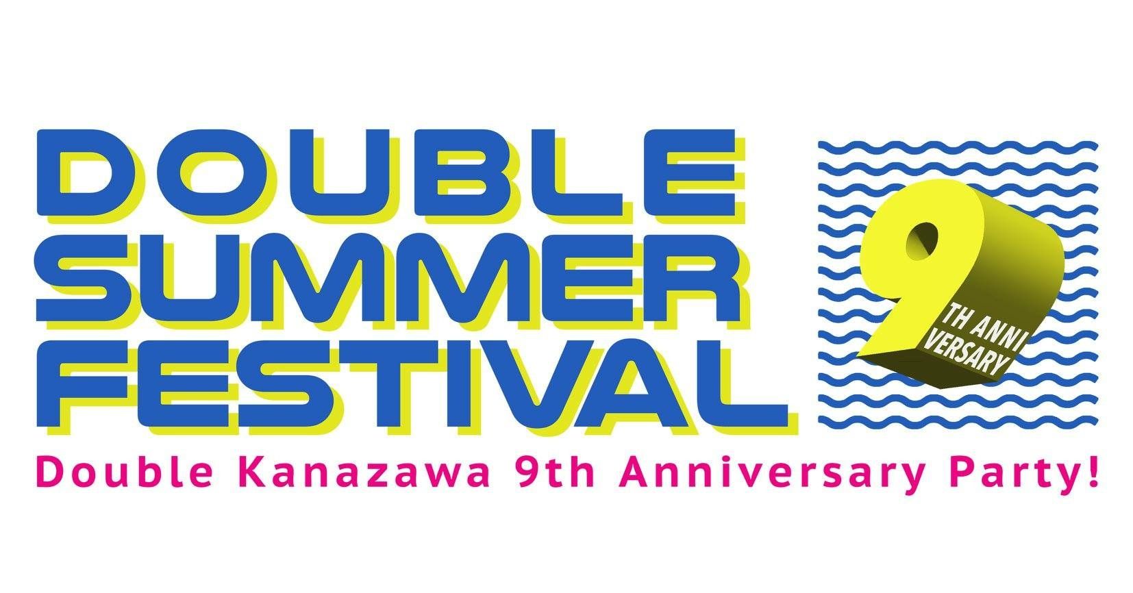 “Double 9th Anniversary”Double Summer Festival 2018