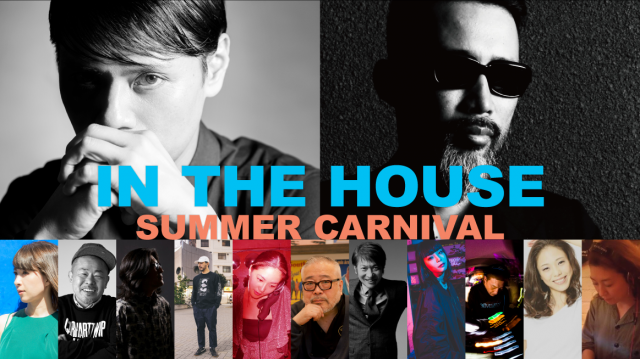 IN THE HOUSE SUMMER CARNIVAL