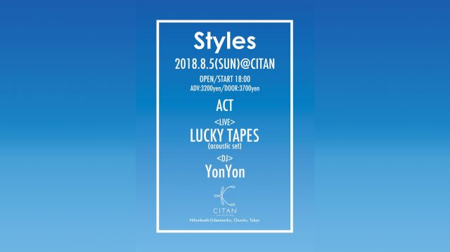 STYLES Vol.2  -LUCKY TAPES & DJ YONYON-