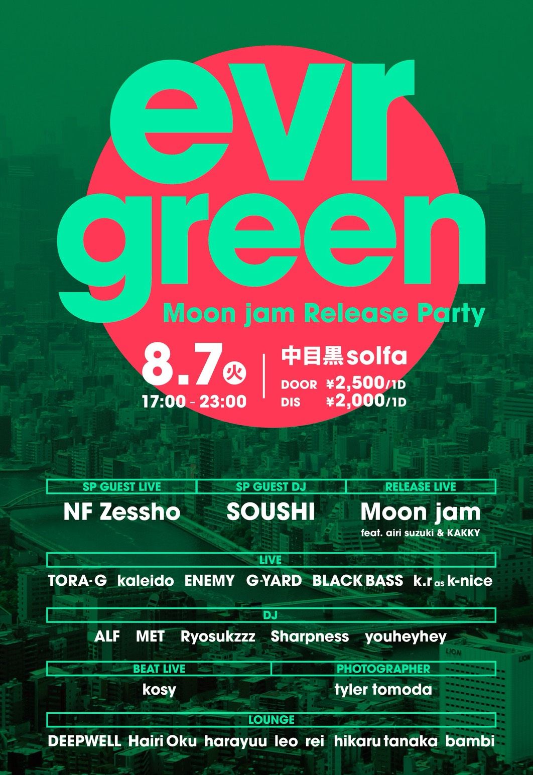 『evrgreen』 -Moon jam Release Party-