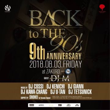 BACK to THE 90’s  - 9th Anniversary -