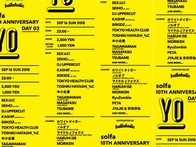solfa 10th Anniversary ”DAY 3 presented by YO!” supported by ballaholic