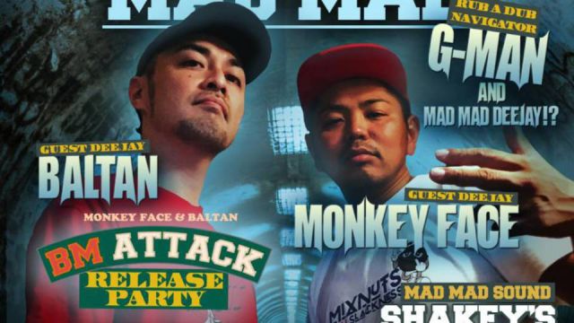 CROSS COLORS meets "MAD MAD" SPECIAL MONKEY FACE　＆　BALTAN "BM ATTACK RELEASE PARTY" in 滋賀