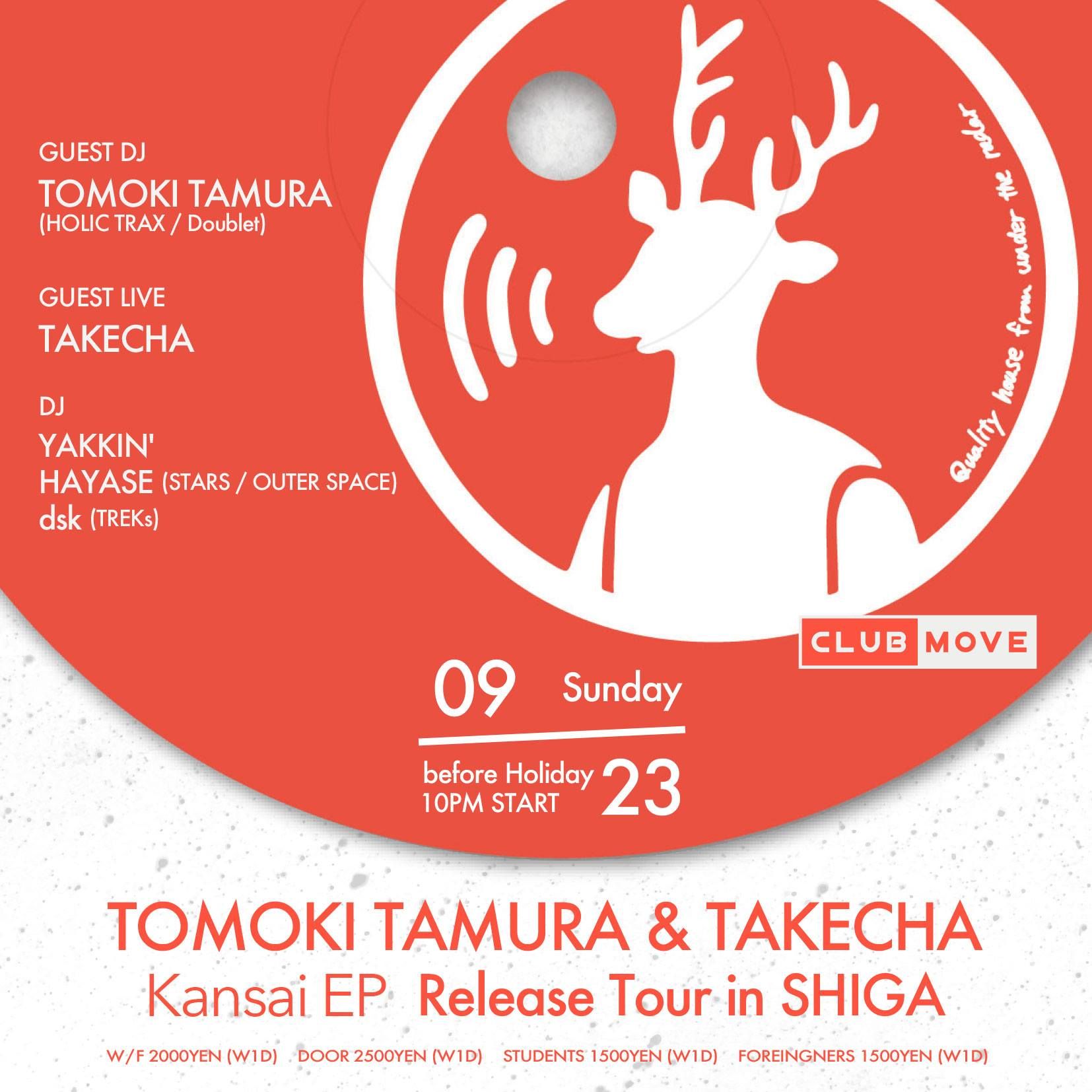 TOMOKI TAMURA ＆ TAKECHA ”Kansai EP” Release Tour in SHIGA