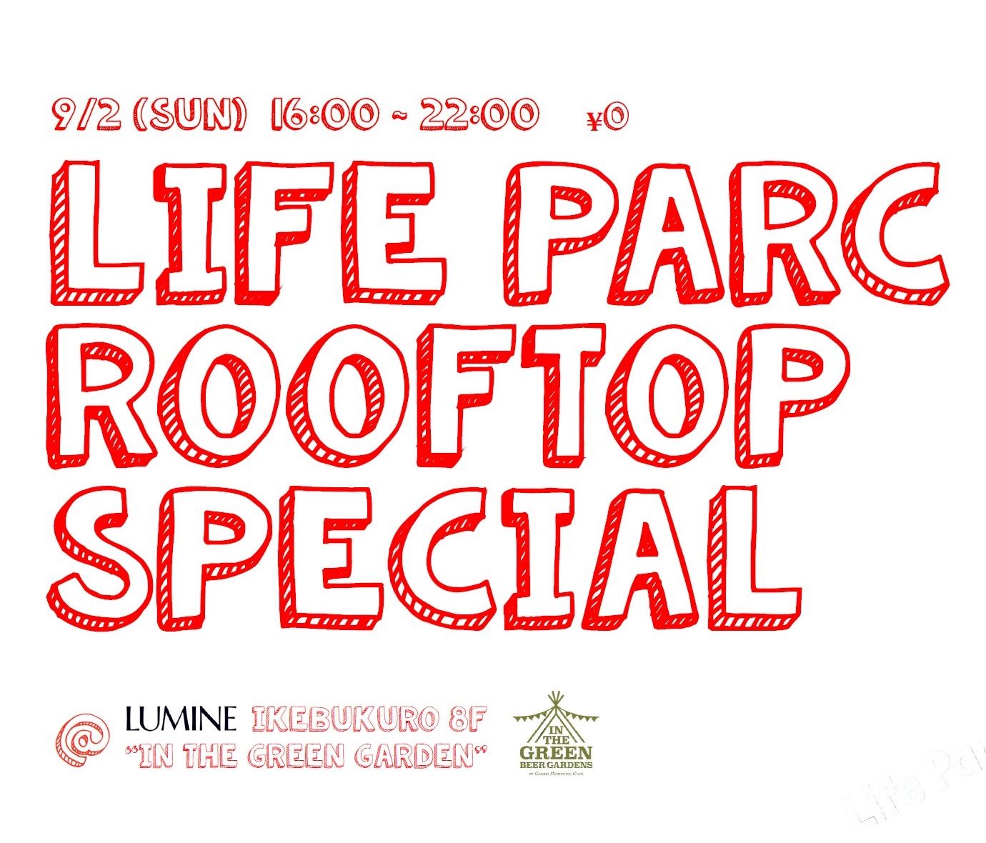 Life Parc Rooftop Special