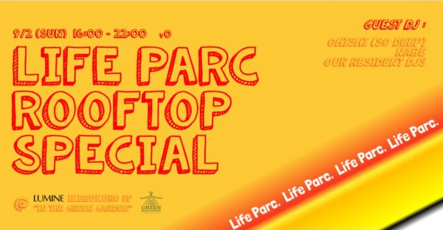 Life Parc Rooftop Special