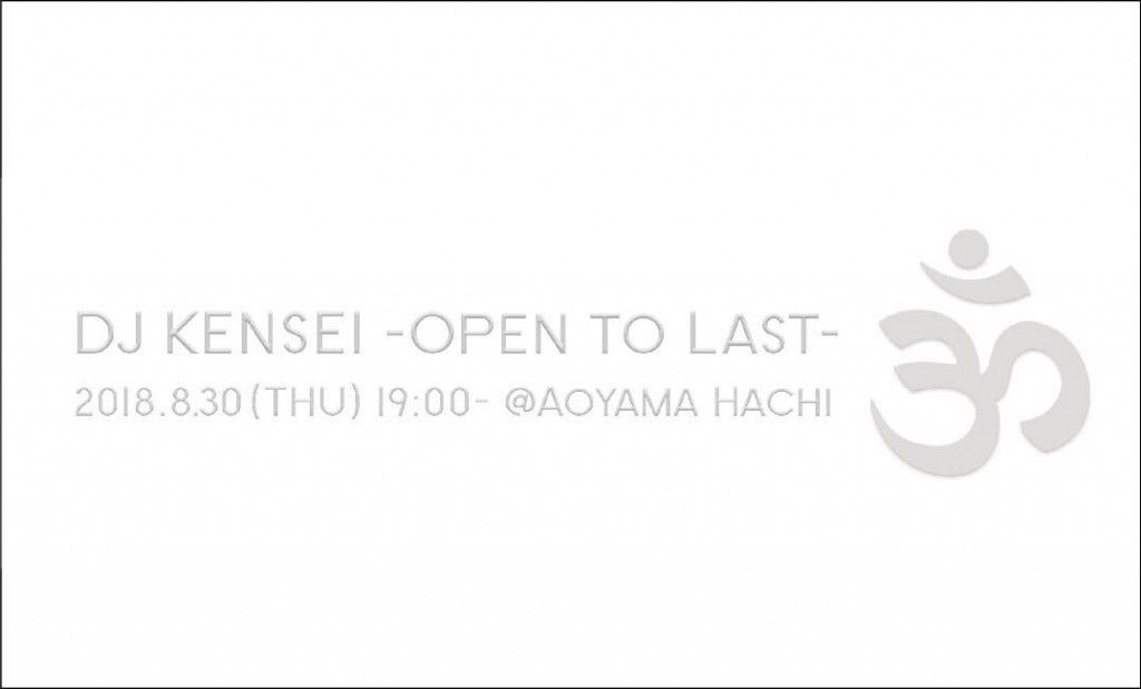 DJ KENSEI ~Open to Last~ 