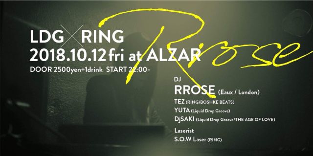 Alzar feat LDG×RING = RROSE = 