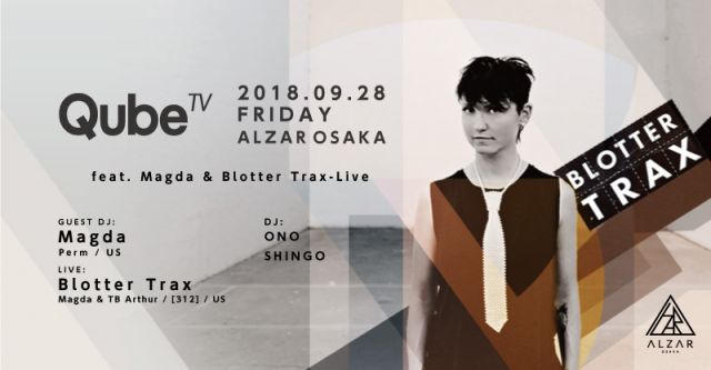 QUBE.tv feat. Magda & Blotter Trax-Live