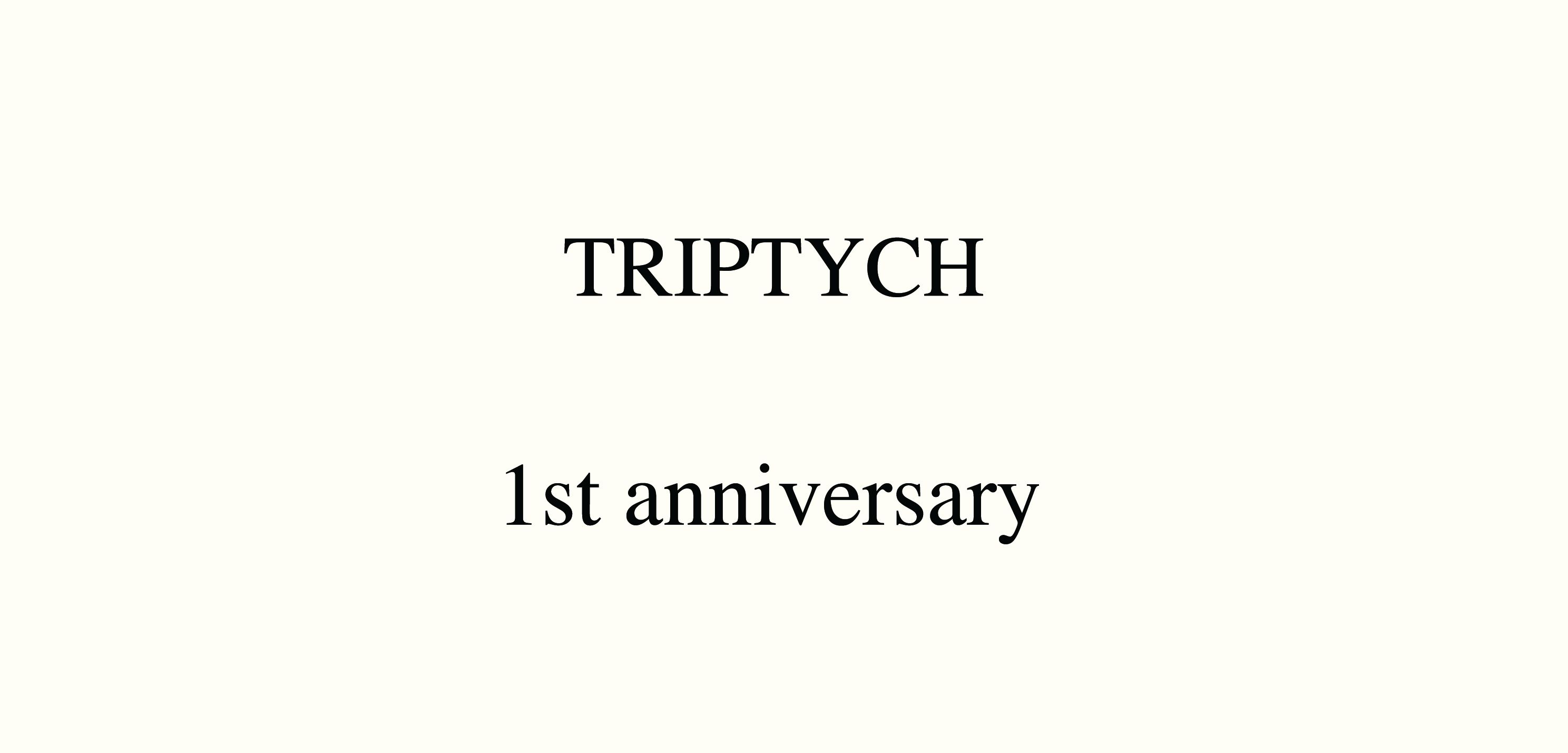 TRIPTYCH vol.5 1st Anniversary