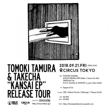 Tomoki Tamura & Takecha ”Kansai EP” Release Tour TOKYO