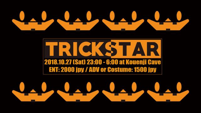 TRICKSTAR - Kouenji Cave Halloween Party
