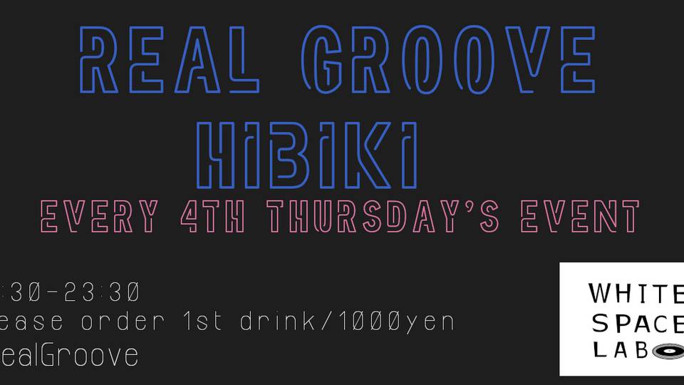 Real Groove - hibiki