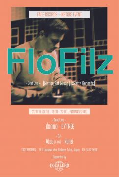 10/23(TUE) Face Records Instore Event × FloFilz