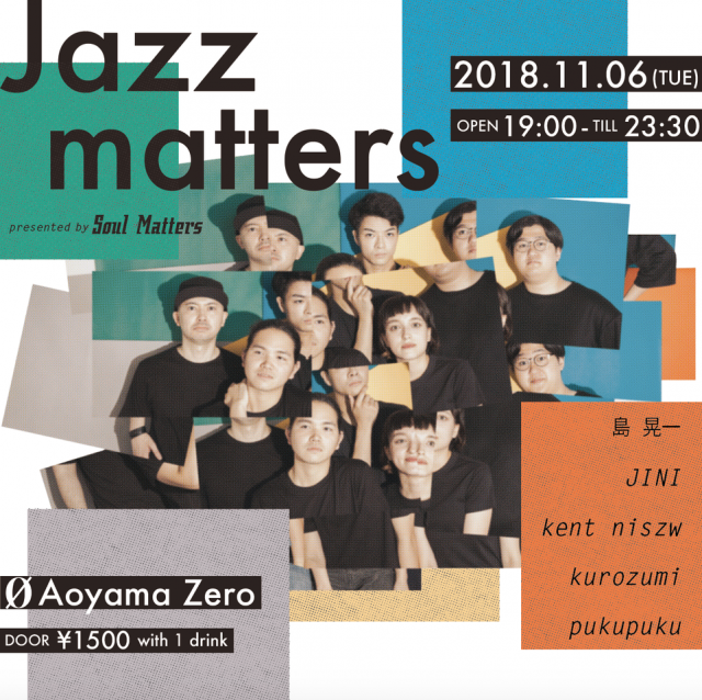 Jazzmattersーpresented by Soul Matters
