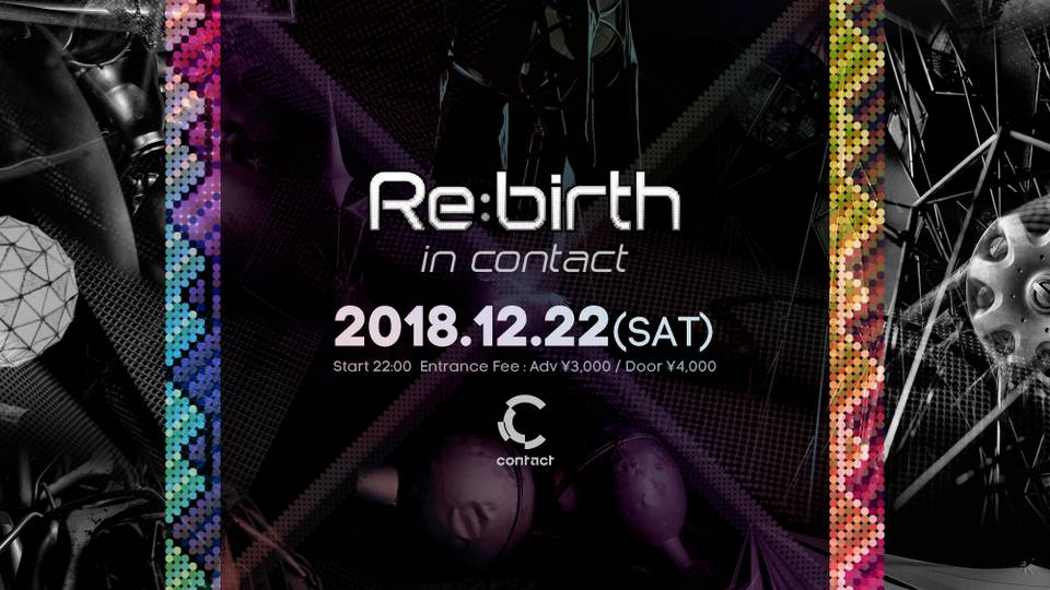 Re:birth in Contact