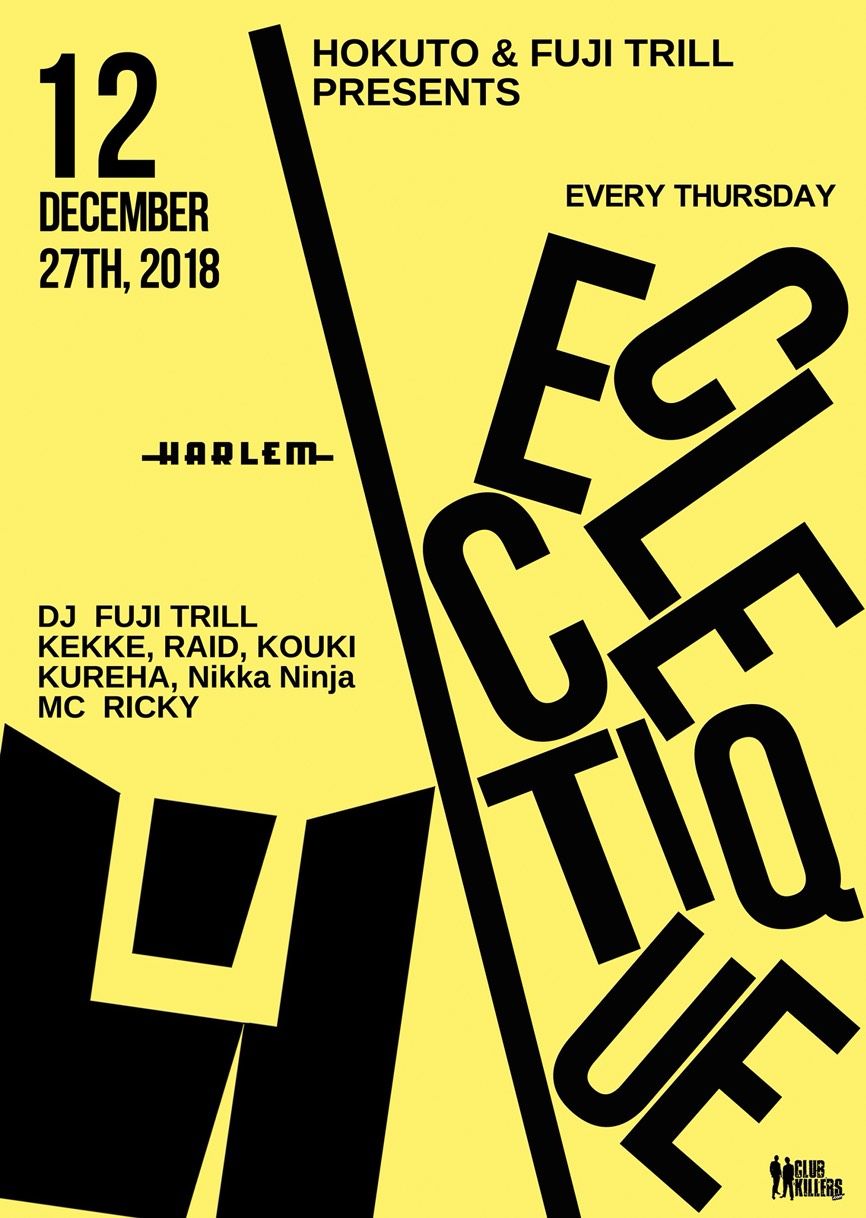 HOKUTO & FUJI TRILL presents ECLECTIQUE