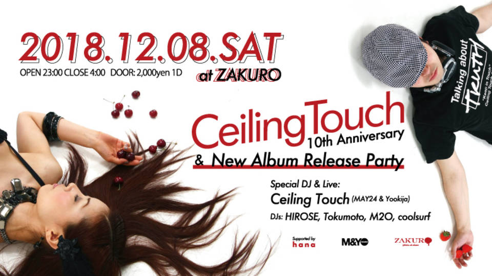 Ceiling Touch 10th Anniversary &amp; NEW Album Release Party