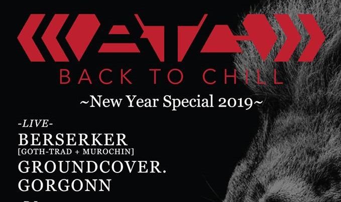 BACK TO CHILL “New Year Special 2019”