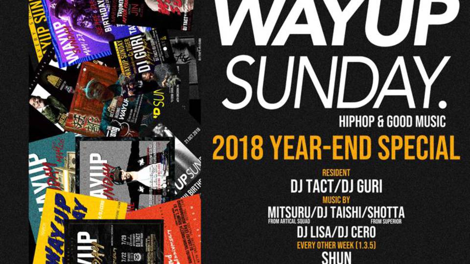 WAY UP SUNDAY 2018 Year-end Special