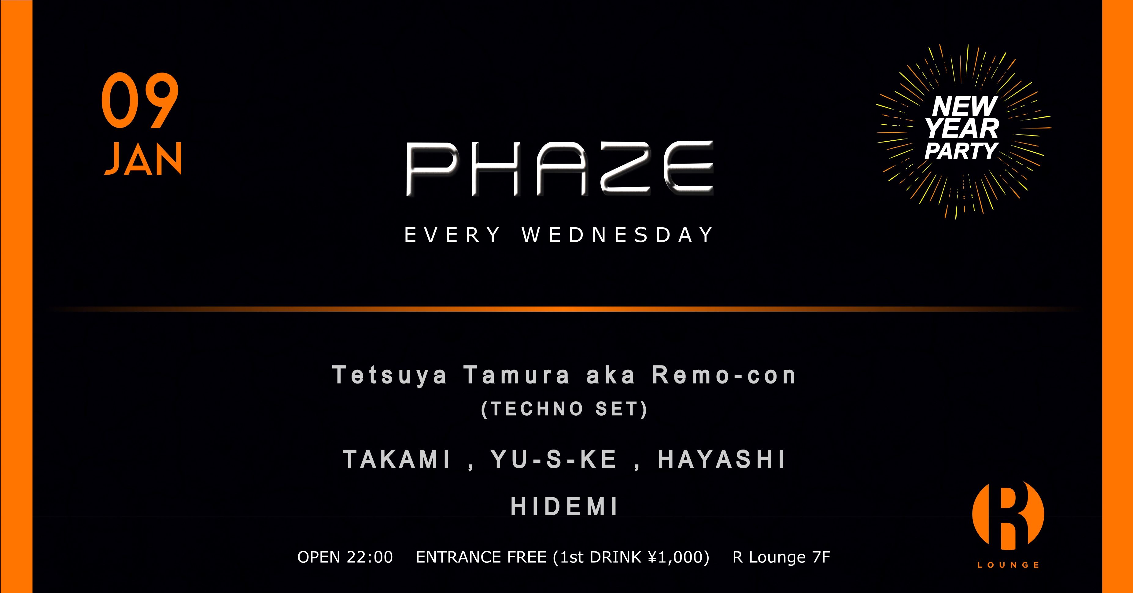 PHAZE -NEW YEAR PARTY- (7F)