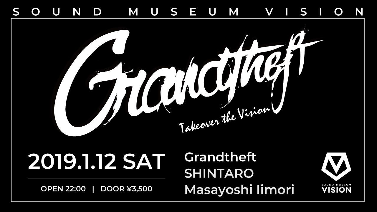 Grandtheft Takeover the Vision