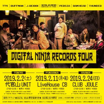 DIGITAL NINJA RECORDS TOUR