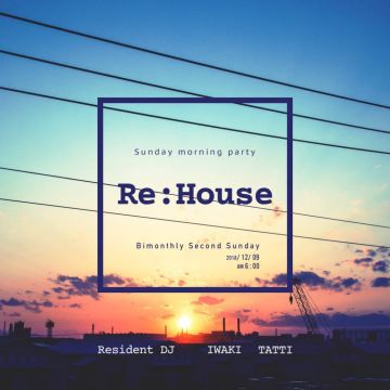 Re:House 