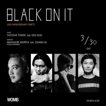 BLACK ON IT -2nd Anniversary Party-