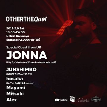 OTHERTHEQue! -Special Guest From UK-