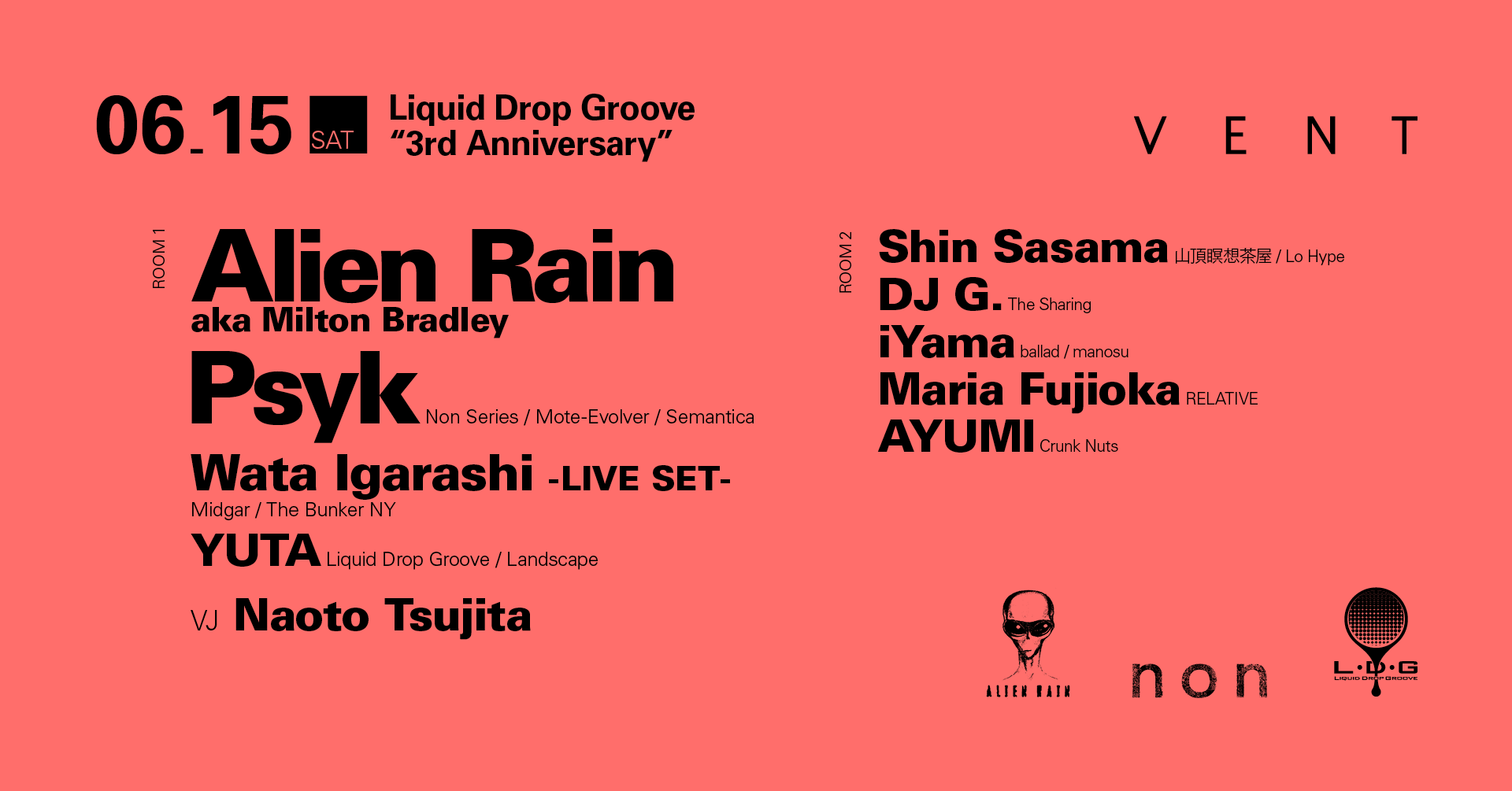 Alien Rain and Psyk at Liquid Drop Groove “3rd Anniversary” 
