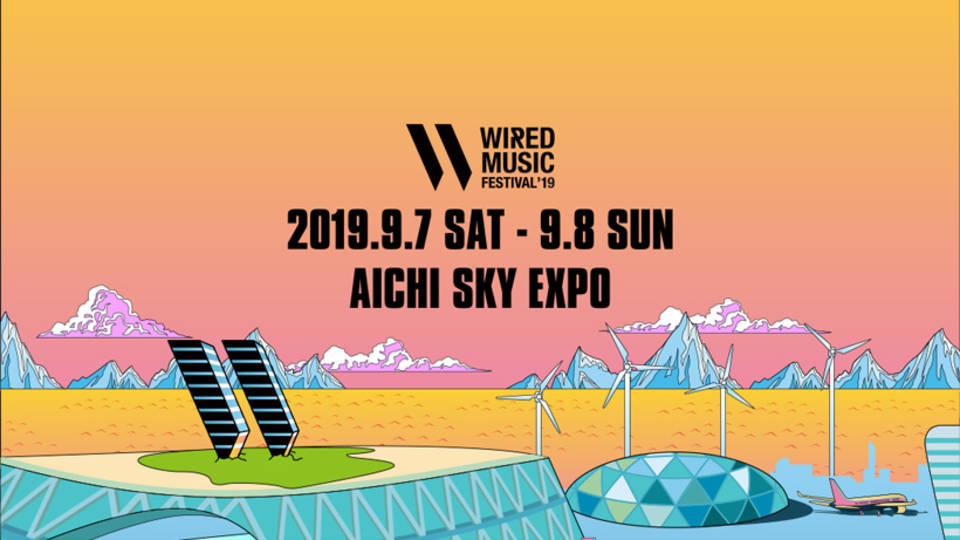 WIRED MUSIC FESTIVAL 2019
