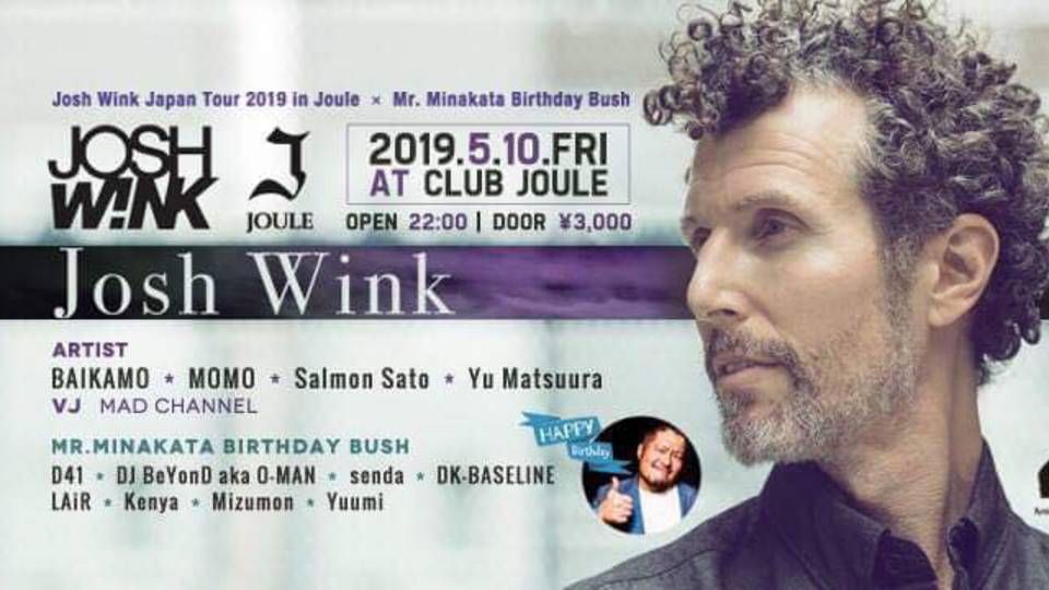 Josh Wink Japan Tour 2019 in Club Joule