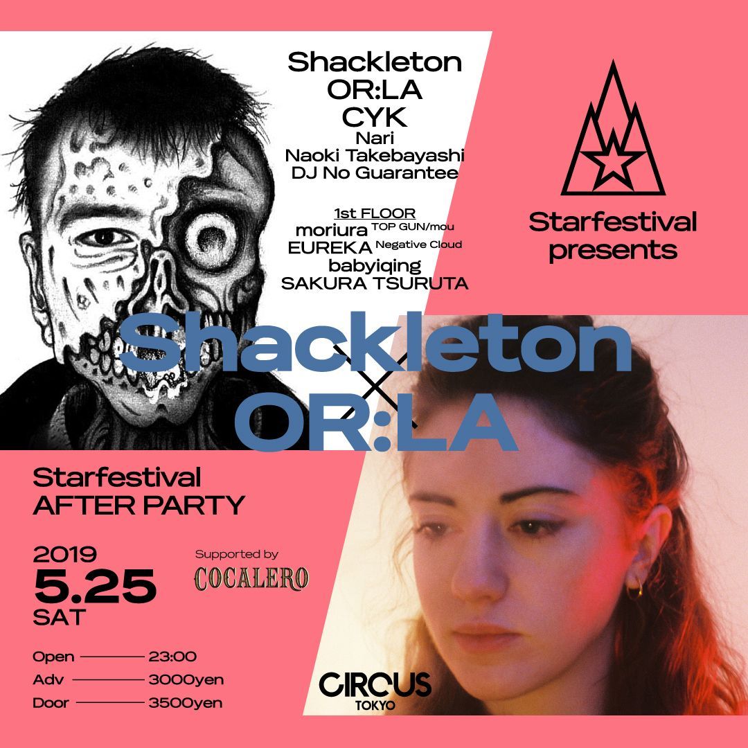 Starfestival presents Shackleton × OR:LA supported by Cocalero