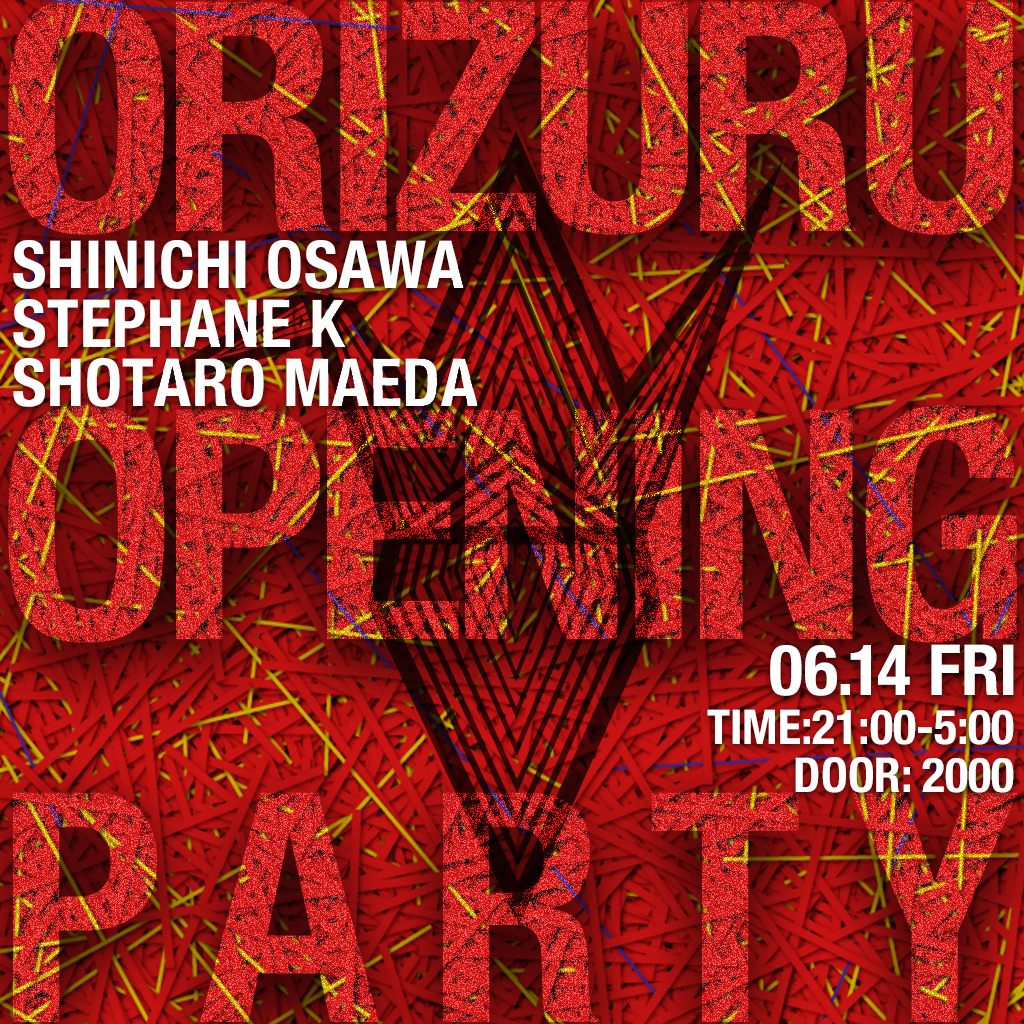 ORIZURU OPENING PARTY DAY1  