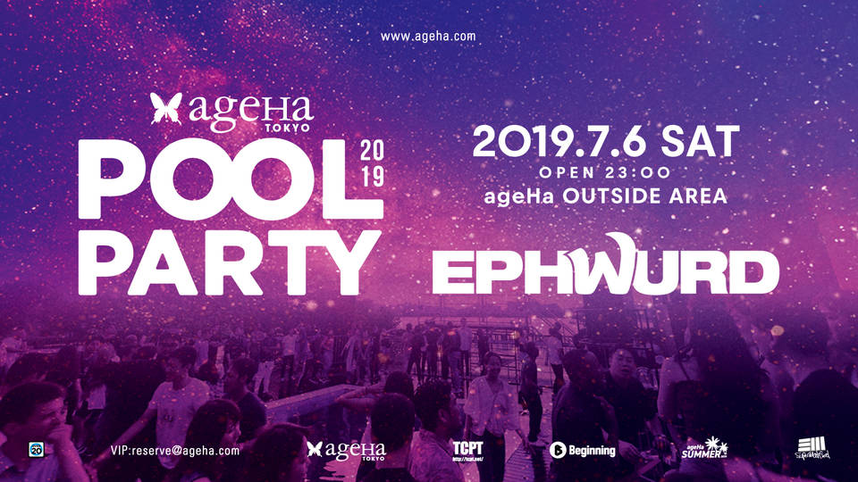 AGEHA POOL PARTY 2019 feat. EPHWURD
