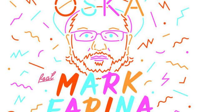 OSKA feat. Mark Farina