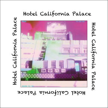 Hotel California Palace