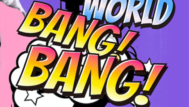 WORLD BANG BANG 