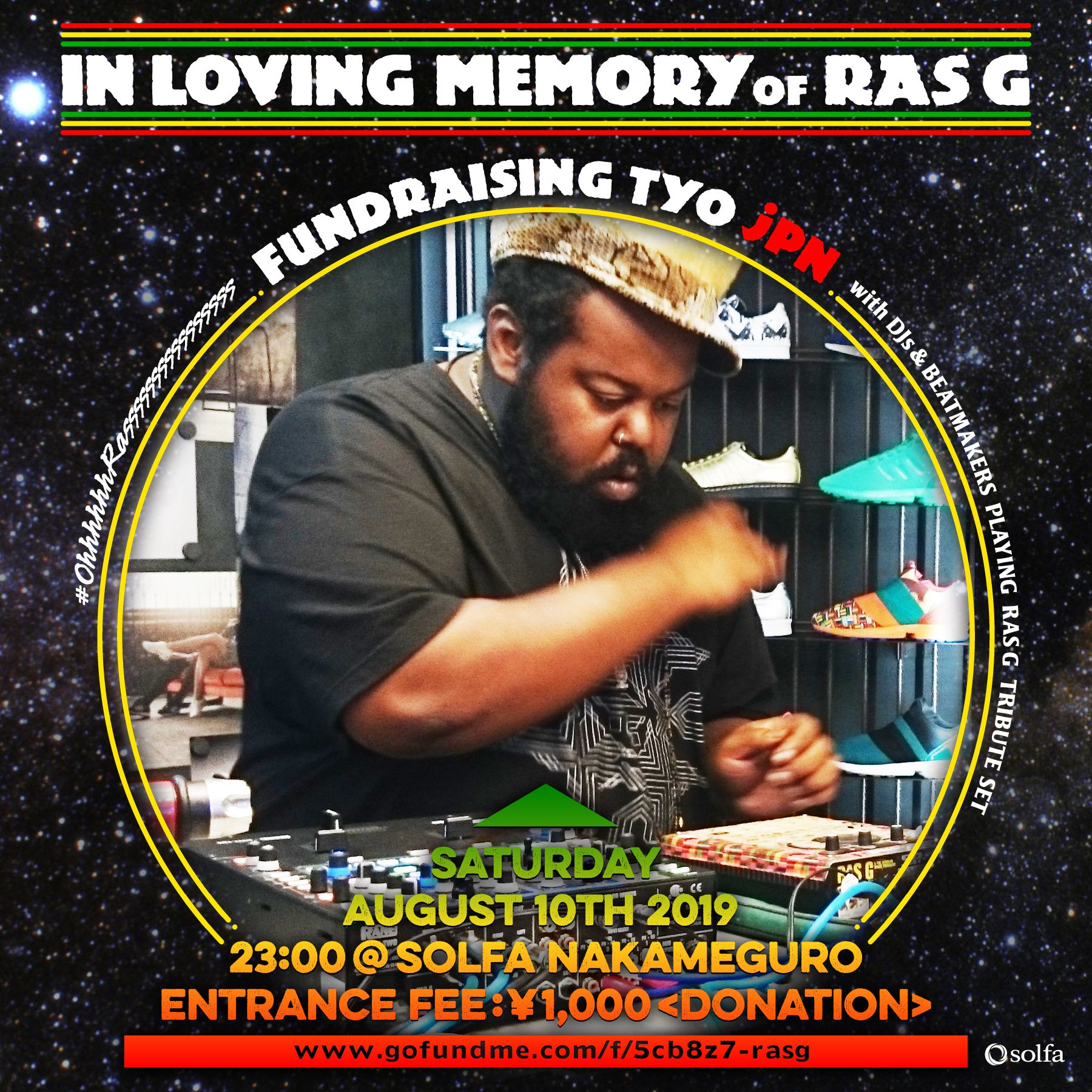 In Loving Memory of Ras_G . . . Fund Raising TYO JPN