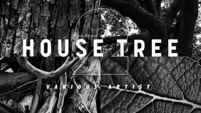 HOUSE TREE 2 RELEASE PARTY