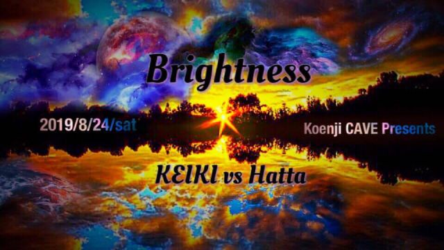 ＊Brightness ＊  