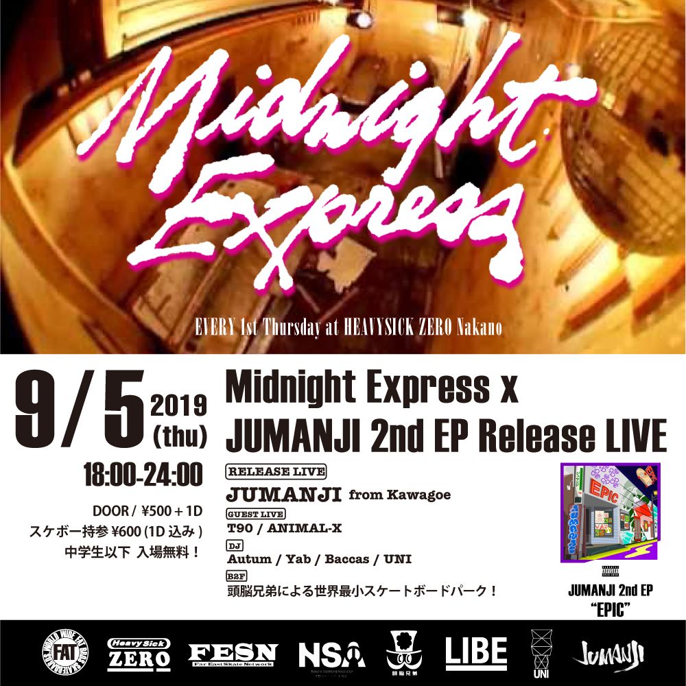 Midnight Express × JUMANJI 2nd EP Release Live