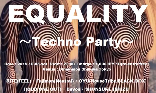 EQUALITY 〜Techno Party〜