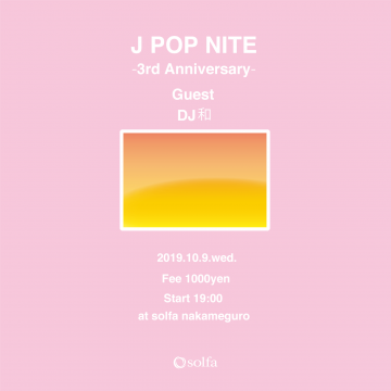 JPOP NITE -3rd Anniversary-