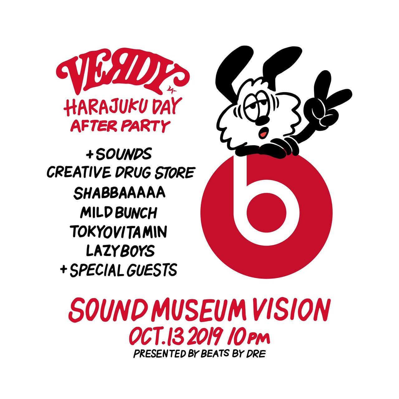 VERDY HARAJUKU DAY AFTER PARTY PRESENTED BY BEATS BY DRE